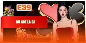 Bù Giờ Là Gì Và Quy Tắc Tính Phút Bù Giờ Chuẩn Nhất Hiện Nay